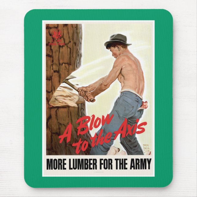 Mehr Holz für die Armee Mousepad (Vorne)