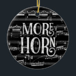 Mehr Horn Chalkboard - Schwarz-weiße Musik Keramik Ornament<br><div class="desc">Ein gepflegtes Mehr Horn Design mit Chalkboard-Effekt mit musikalischem Notenhintergrund in Schwarz und Weiß.</div>