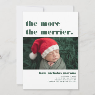 Mehr ist Merrier   Weihnachts-Geburtsanzeige Feiertagskarte