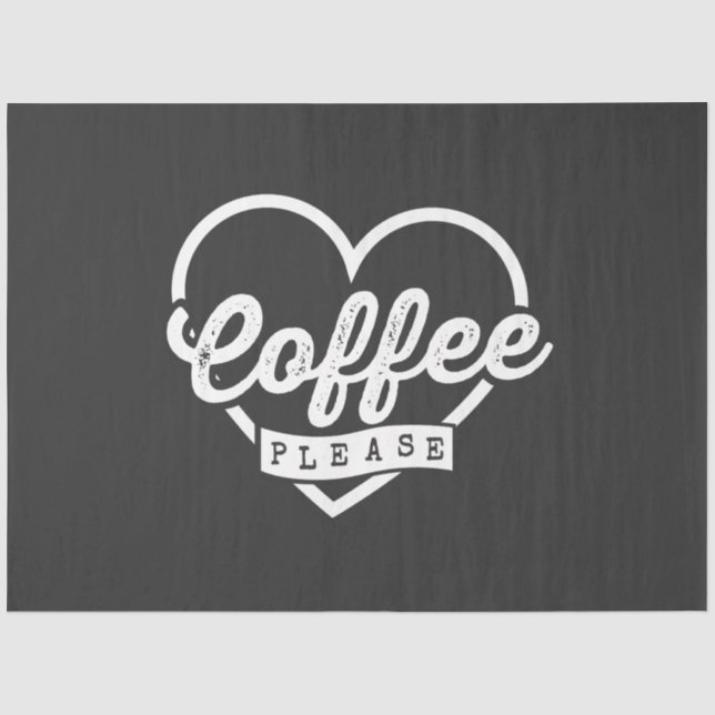 MEHR KAFFEE BITTE SEIDENPAPIER (Vorderseite)