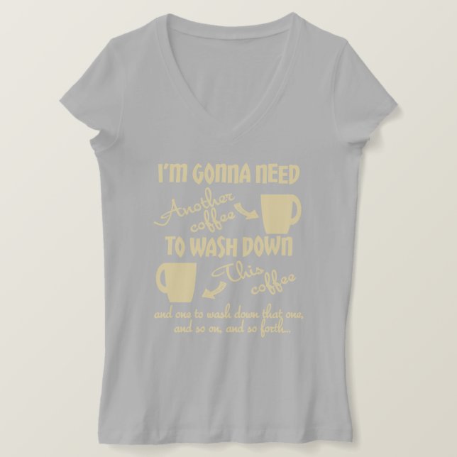 Mehr Kaffee bitte T-Shirt (Design vorne)