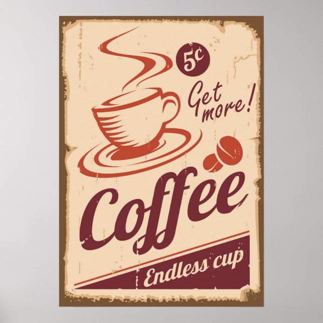 Mehr Kaffeewerbung im Grunge-Stil Poster (Vorne)