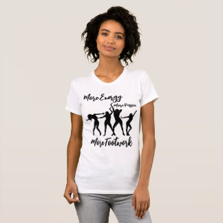 Mehr Leidenschaft mehr Energie mehr Fußarbeit T - T-Shirt