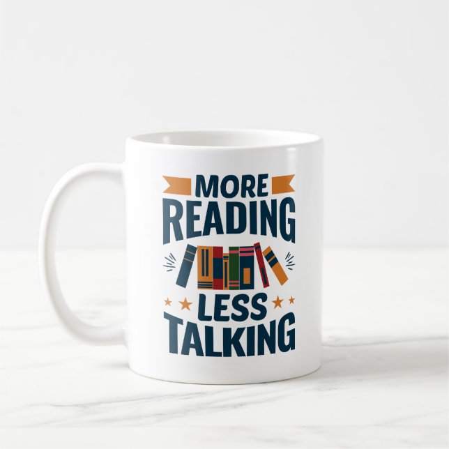 Mehr lesen weniger reden kaffeetasse (Links)