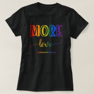Mehr Liebe Regenbogen-T - Shirt