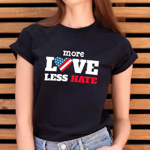 Mehr Liebe weniger Hass Fettes Rustikales USA-Flag T-Shirt