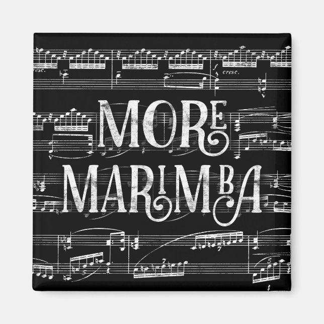 Mehr Marimba Chalkboard - Schwarz-weiße Musik Magnet (Vorne)