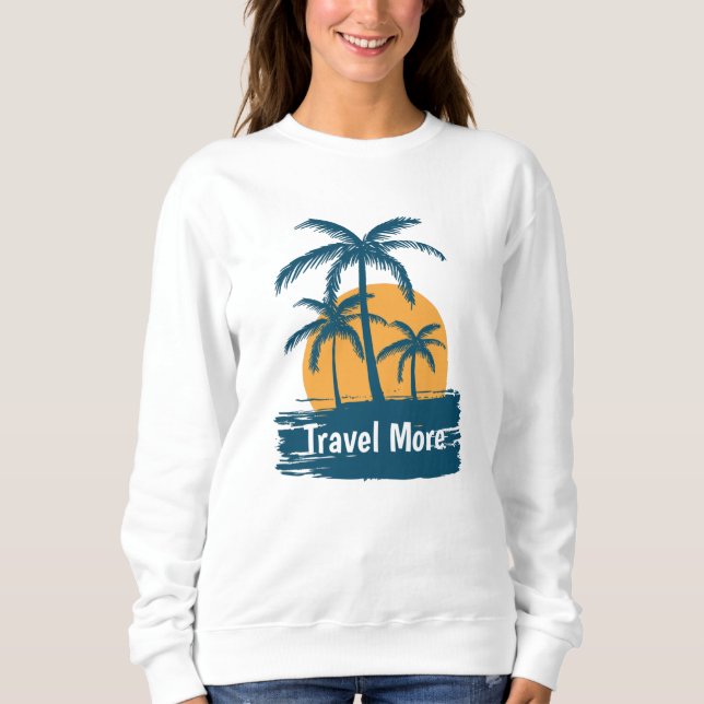 Mehr reisen sweatshirt (Vorderseite)