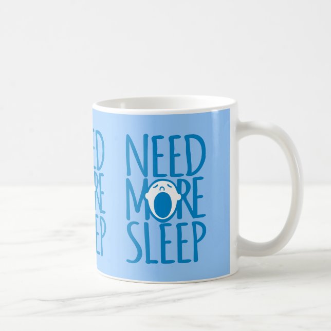 Mehr schlafblau-weiße Slogan-Tasse Kaffeetasse (Rechts)