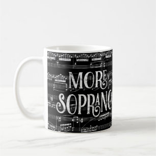 Mehr Soprano Chalkboard - Schwarz-weiß Sänger Kaffeetasse