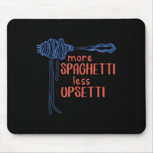 Mehr Spaghetti Weniger Etti Lustiges Foodie Spaghe Mousepad