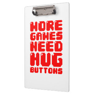 MEHR SPIELE BRAUCHEN GROSSE BUTTONEN KLEMMBRETT