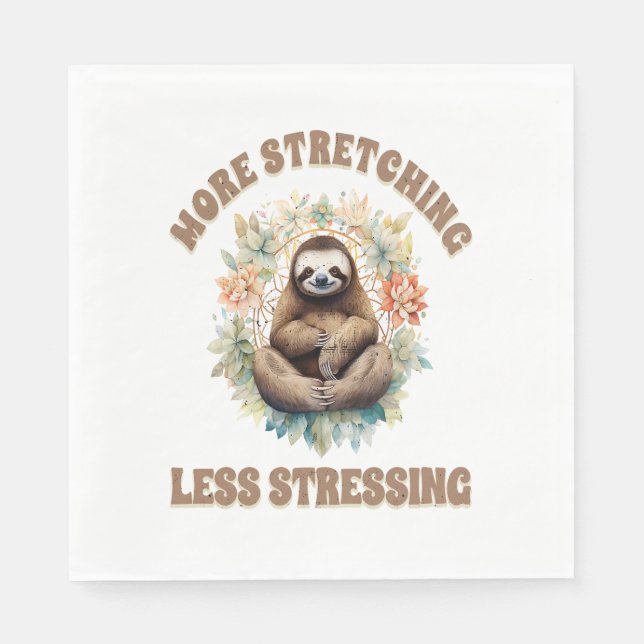 Mehr Strecken Weniger Stress Faultier Serviette (Vorderseite)