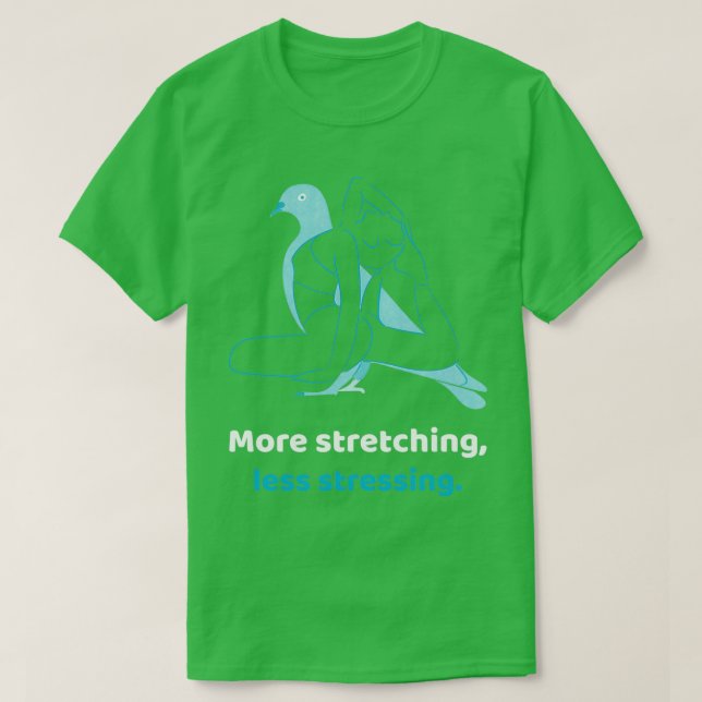 Mehr Stress beim Design T-Shirt (Design vorne)