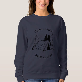 Mehr Stress weniger Sweatshirt