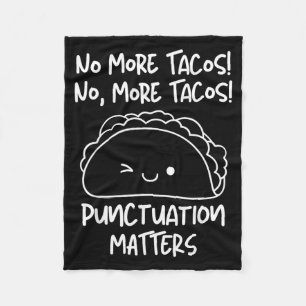 Mehr Tacos Interpunktion Lustiger Taco Englischleh Fleecedecke