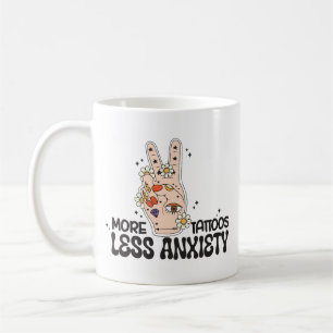 Mehr Tattoos Weniger Angst Kaffeetasse