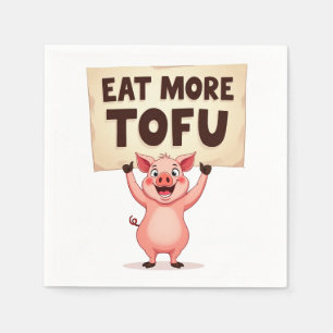 Mehr Tofu essen – Schwein Protest Serviette