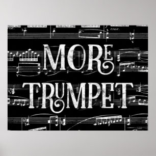 Mehr Trumpet-Chalkboard - Schwarz-weiße Musik Poster