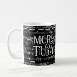 Mehr Tuba Chalkboard - Schwarz-weiße Musik Kaffeetasse