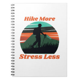 Mehr wandern, weniger Spiral-Notebook pressen Notizblock