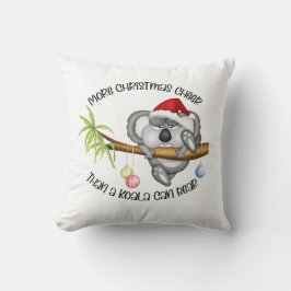 Mehr Weihnachtsjubeln als ein Koala ertragen kann Kissen