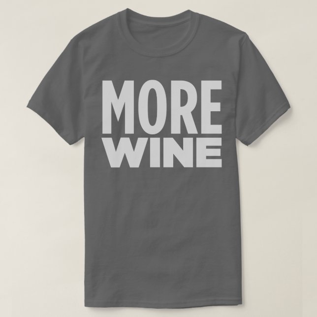 MEHR WEIN T-Shirt (Design vorne)