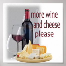 Mehr Wein und Käse Poster