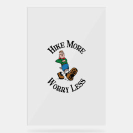 Mehr, weniger Sorgen Acrylschild