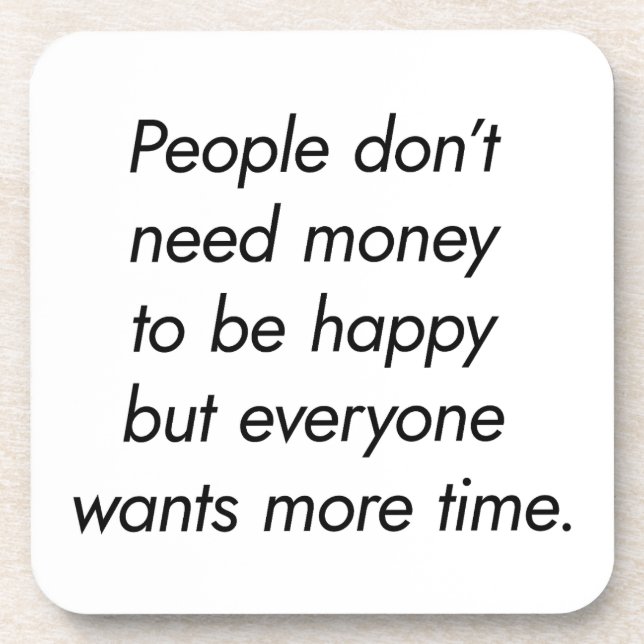 Mehr Zeit harter Kunststoff-Untersetzer Getränkeuntersetzer (Vorderseite)