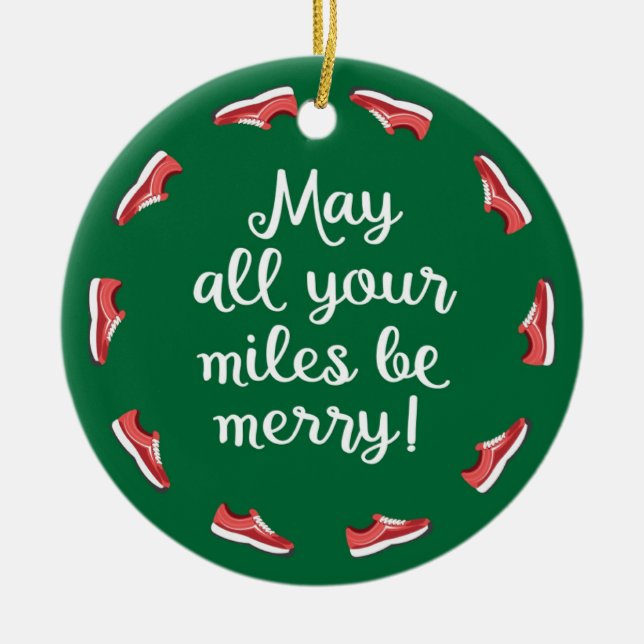 Meilen sind Merry Keramik Ornament (Vorne)