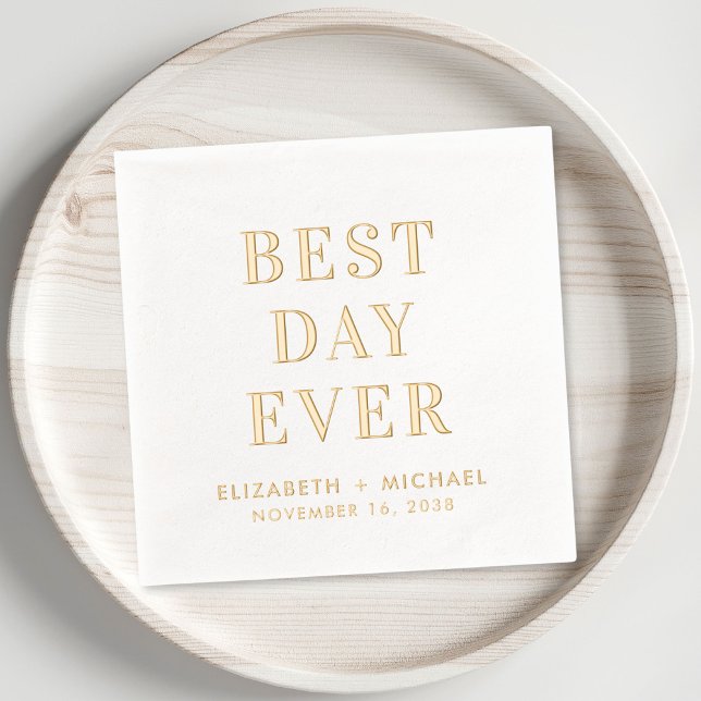 Meilleur Mariage de jour (Elevate your wedding reception decor with these elegant "Best Day Ever" foil napkins)