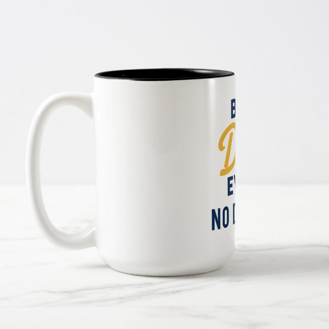 Meilleur Papa Jamais Mug - Pas de débat Cadeau (Gauche)