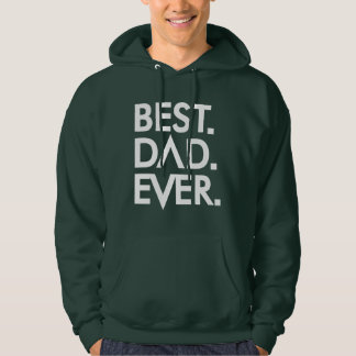 Meilleur père jamais sweat - shirt à capuche