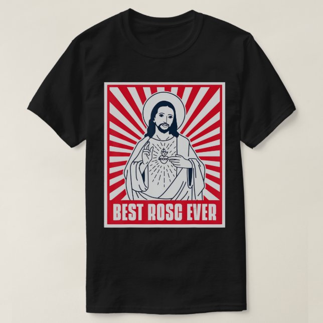 Meilleur ROSC de tous les temps. T-shirt (Design devant)