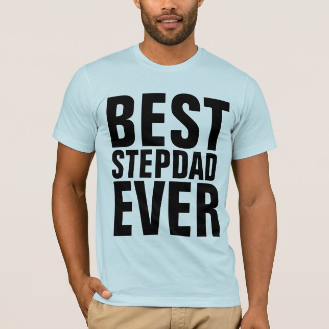MEILLEUR STÉPDAD JAMAIS T-Shirts (Devant)