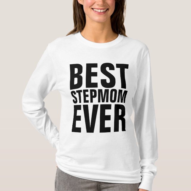 MEILLEUR STÉPMOM JAMAIS T-Shirts (Devant)