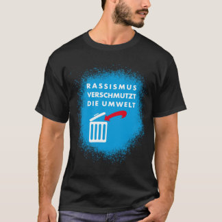 Meilleur T-shirt contre le racisme ! On est plus !