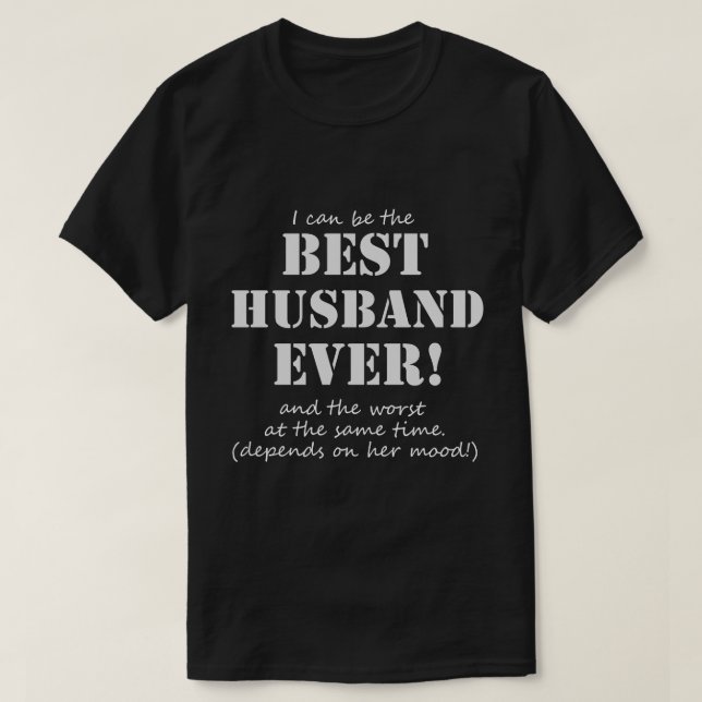 Meilleur T-shirt drôle de mari jamais (Design devant)