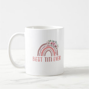 Meilleur Titi Ever 11oz Mug