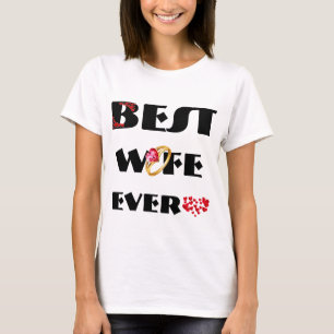 Meilleure Épouse Jamais, T-Shirt