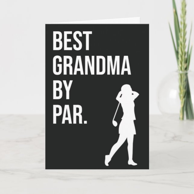 Meilleure grand-mère par Par Funny Golfs Carte gra (Devant)