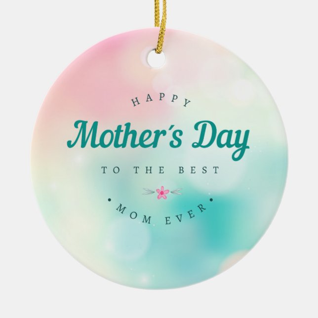 Meilleure maman Bonne fête des mères | Ornement (Devant)