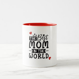 Meilleure maman dans le monde Mug