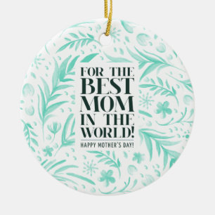 Meilleure maman du monde Fête des mères   Ornement