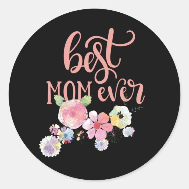 Meilleure Maman Jamais. Autocollant de fleurs d'aq (Devant)