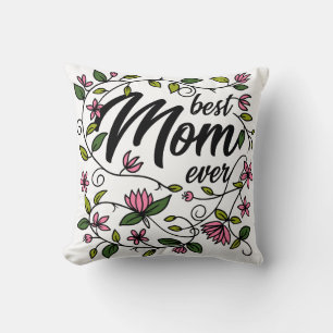 Meilleure maman jamais Floral Coussin