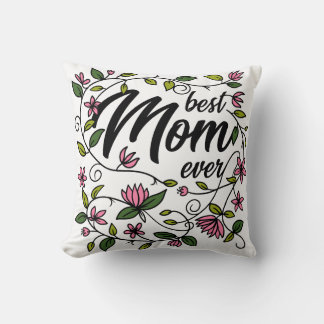 Meilleure maman jamais Floral Coussin