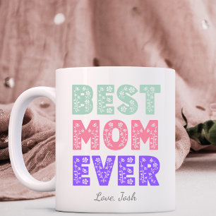 Meilleure maman jamais floral Mug