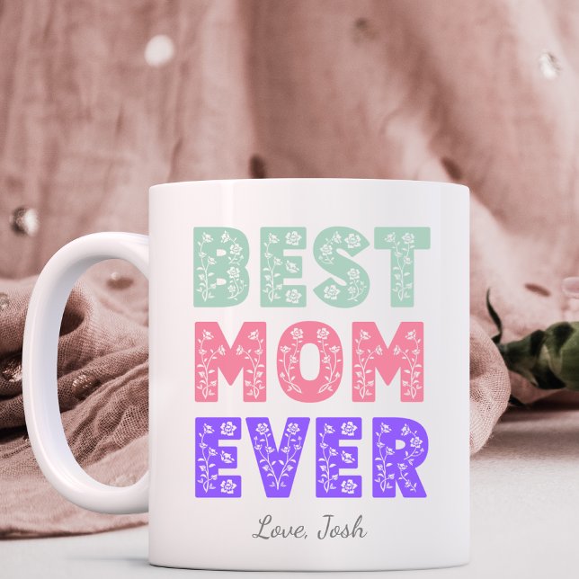 Meilleure maman jamais floral Mug (Créateur téléchargé)